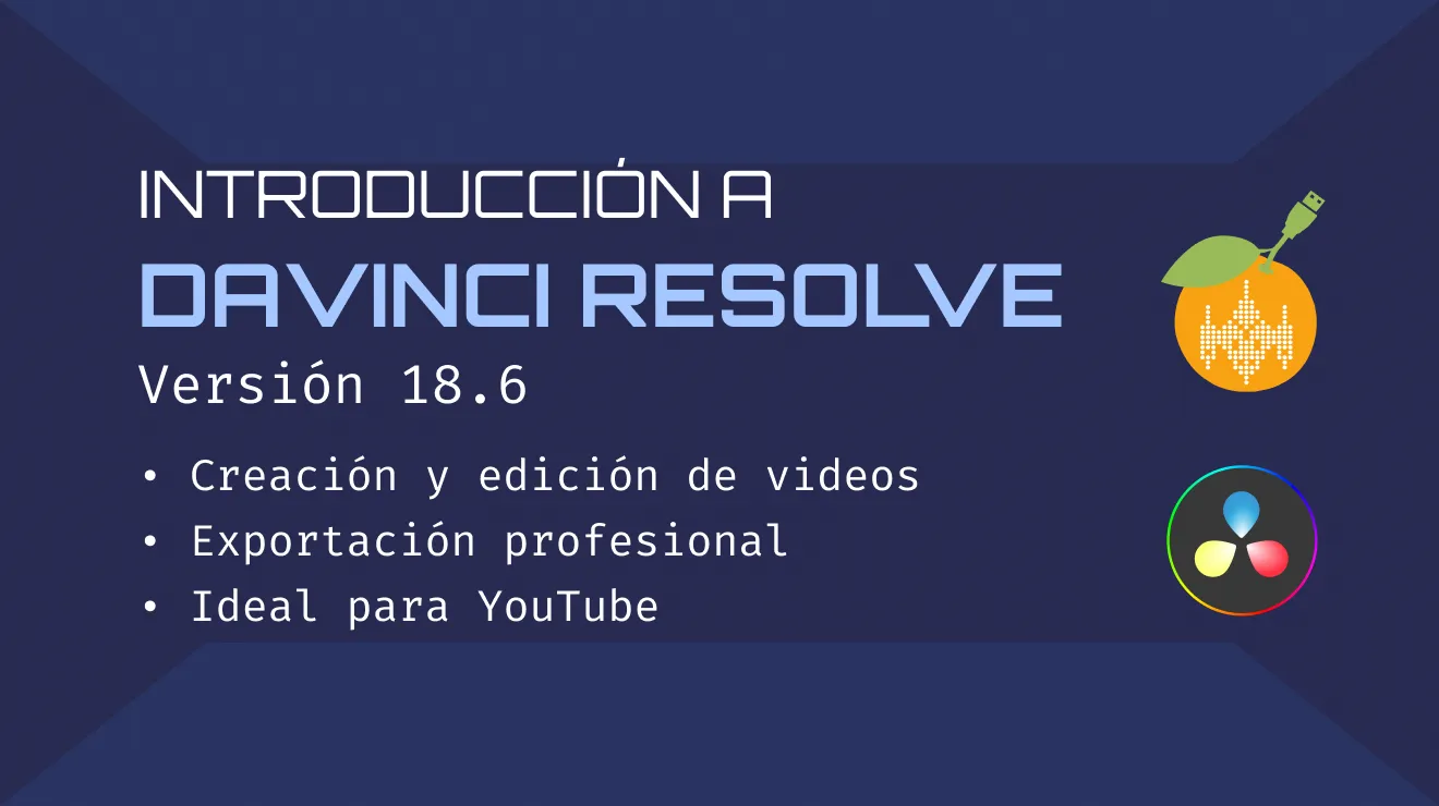 Introducción a Davinci Resolve